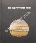 The Road to Kitty Hawk by MOOLMAN, Valerie